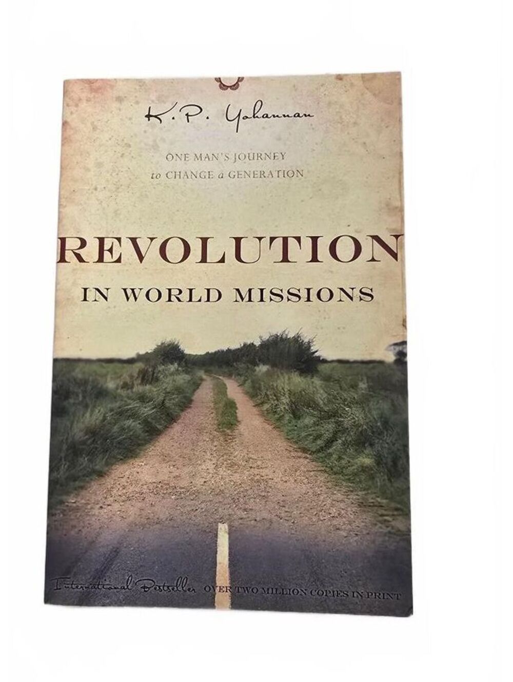 Revolution in World Missions by K.P. Yohannan